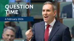 House Question Time - 4 February 2026