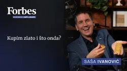 Kako znati je li zlato pravo i što učiniti nakon kupnje? | Saša Ivanović | Forbes Business Unplugged