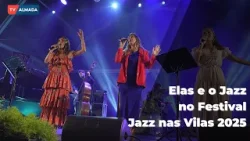 Jazz nas Vilas 2025 | Elas e o Jazz