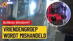 Avondje stappen eindigt in zware mishandeling | Bureau Brabant Avondje stappen eindigt in zware mishandeling | Bureau Brabant