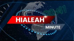 Water solutions. Property tax reform. Cuba readiness. Here is your Hialeah Minute. Water solutions. Property tax reform. Cuba readiness. Here is your Hialeah Minute.